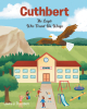 Laura J. Theissen’s Newly Released “Cuthbert: The Eagle Who Found His Wings” is a Sweet Story of an Eagle’s Journey for Healing and Growth