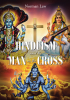 Norman Law’s Newly Released “Hinduism and the Man on the Cross” is an Informative Exploration of Hinduism and Relevant Aspects of Christianity