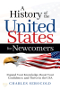 History in a Heartbeat Releases "A History of the United States for Newcomers" by Charles Serocold - a New Book to Help Newcomers Integrate Into the USA