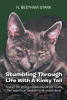 Author N. Beetham Stark’s New Book, “Stumbling Through Life with A Kinky Tail,” is a Charming Story for Young People and All Cat Lovers