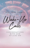 Tabitha B. Kohler’s Newly Released "Wake-Up Calls: Conversations with God at 3:00 AM" is a Thought-Provoking Collection of Inspired Messages of Faith