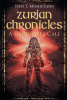 Author Syed T. Mohiuddin’s Book, “Zurian Chronicles: A Daughter’s Call,” is a Riveting Work Following a Family to a Warrior World Locked in a Battle Between Good and Evil