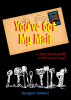 Author Kamyron Tabasco’s New Book, "You’ve Got My Mail," is an Insightful and Keenly Observant Collection of Lessons Learned on Topics Such as Worry, Greed, Love, & Life