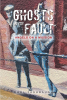 Earl Fashbaugh’s Newly Released "Ghosts in the Fault: Angels on a Mission" is a Suspenseful Journey That Erupts from an Underground Mine and Expands to a Spiritual Clash