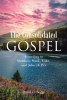 David D. Boggs’s Newly Released “The Consolidated Gospel: According to Matthew, Mark, Luke, and John (KJV)” is a Useful Study Resource