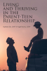Angele Suarez & Stephanie Iles’s New Book, "Living and Thriving in the Parent-Teen Relationship," Reveals How to Successfully Navigate a Child’s Teenage Years