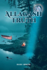 Chuck Howard’s New Book "Allagash Truth" is a Riveting Tell-All Eyewitness Exposé That Sets Out to Challenge the Legitimacy of an Iconic Alien Abduction Tale