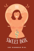 Irv Danesh, MD’s New Book, “The Sweet Box,” Follows Two Former ER Battlefield Doctors Who Move Out West to a Small Town in Pursuit of Helping Others & Earning More Money