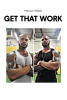 Author Marcus Webb’s New Book, "Get That Work," is a Book Meant to Coach, Instruct and Teach People to Perform Various Exercises Correctly and Effectively