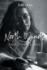 Author Barbara’s New Book, "North Winds and Other Loves," is a Thought-Provoking Compilation of Poems Designed to Evoke Powerful Emotions Surrounding Love