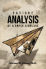 Author Michael R. Urban, Ph.D.’s New Book, “Fatigue Analysis of a Paper Airplane,” Presents an Integrated Approach to Computer-Based Fatigue Analysis Methods
