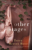 Newly Released "Other Stages" (Ballet Theatre Chronicles) Prompts Collaboration with International Writers’ Group