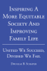 Author Douglas B. Schaper’s First Book, “Inspiring A More Equitable Society and Improving Family Life: United We Succeed, Divided We Fail,” Has Been Released