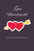 James Russell Roundtree’s Newly Released "Love Misinterpreted" is a Poignant Account of a Father's Resilience Through Heartbreaks and Business Struggles