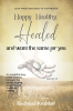 Rachael KraMer’s Newly Released “Happy, Healthy, Healed And Want the Same for You” is a Potent Biographical Study