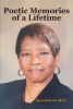 Jean Abernathy-Smith’s Newly Released "Poetic Memories of a Lifetime" is an Enjoyable Collection of Lyrical Writings