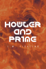 J.M. Fickling’s New Book, "Howler and Prime," Follows Three of Humanity’s Worst Felons as They Compete for the Gods of a Strange World in Order to Achieve Eternal Life