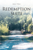 June Titus’s New Book, "Redemption Suite," Follows a Woman’s Road to Redemption as She Follows Her Calling to Make a Difference in the World Despite a Complicated Past