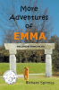 Author Richard Spinney’s New Book, "More Adventures of EMMA," is a Delightful Story That Follows the Daily Lives of Emma, a Beloved Rescue Dog, and Her Family