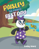 Author Kathy Ward’s New Book, "Paisley the Panda's Best Day," Centers Around a Panda Who Spends One Rainy Day Drawing All Sorts of Things with Her Favorite Purple Pencil