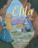 Author T.S. Horst’s New Book, “Elita: The Chosen One,” Tells the Story of Someone Who Breaks Free of the Chains Trapping Them as a Prisoner Burdened by Heavy Labor