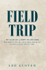 Author Lee Glover’s New Book, "Field Trip: My Years on a Johns Island Farm," Explores the People and History of Johns Island, as Well as Its Evolution Through the Years