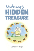 Candace Byrge’s Newly Released "Nutmeg’s Hidden Treasure" is a Sweet Parable for Young Reader’s Learning About the True Treasures of Life