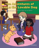 Stacey A. DeLaney’s Newly Released “The Adventures of LayLa the Lovable Dog: The Story of Her Going to School” is an Uplifting and Empowering Read