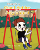 Larry Choate’s Newly Released "There’s a Giant Spider in Joey’s Yard" is a Sweet Story of a Little Boy with a Big Fear of Spiders