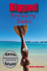 Author Bruce Brewer’s New Book, "Rigged Brewery Tales," is the Exciting Life of a Nassau Created Brewery