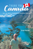 Author Ernest Pointner’s New Book, "Thank You Canada: For 34 Years of Adventures and Inspiration," Encourages Readers to Invest Their Energies in Their Dreams, Not Fears