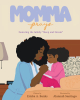 Ericka A. Banks’s Newly Released “Momma Prays: Featuring the lullaby 'Sleep and Dream'” is a Sweet Celebration of a Mothers Prayer for Her Children