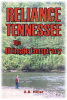 G.B. Miller’s Newly Released “Reliance Tennessee: The Ultimate Conspiracy” is an Electrifying Journey Into the Unknown