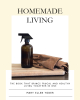 Mary Ellen Yoder’s Newly Released "Homemade Living: The Book That Brings Frugal and Healthy Living Together in One" is a Helpful Guide to Sustainable Living