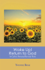 Yvonne Rose’s Newly Released “Wake Up! Return to God: A Call to Personal Revival Now” Ignites Spiritual Awakening