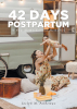 Joclyn M. Polhemus’s New Book,  “42 Days Postpartum: A New Mom's Candid Memories,” Follows a First-Time Mother’s Thoughts and Experiences During Birth and Postpartum
