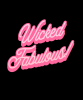 Wicked Fabulous! Celebrates LGBTQ+ Pride with New Line of Apparel and Lifestyle Products