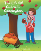Victoria Vulcano’s New Book, "The Life of Gabriella Goosington," is a Beautiful Story of the Special Connection Between a Young Girl and Her Beloved Grandfather