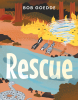 Author Bob Goedde’s New Book, "Rescue," is a Story of Kindness from Unsuspecting Places