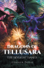 Author Conner Doyle’s New Book, "Dragons of Tellusara: The Skylight Dance," is a Captivating and Imaginative Story of Dragons, Friendship, and Inclusion