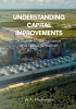 Author W.A. Flickinger’s New Book, "Understanding Capital Improvements," Addresses Compliance and Regulations to Governmental Operations for Publicly Funded Projects