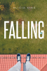 Author Alicia King’s New Book, "Falling," is a Raw and Emotional Memoir That Refuses to Shy Away from the Darker Aspects of the Author’s Life