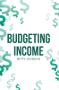 Author Betty Johnson’s New Book, "Budgeting Income," is an Eye-Opening Guide Designed to Help Readers Take Back Control of Their Finances and Their Lives