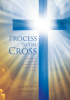 Alexander Bourgious’s Newly Released “Process To The Cross” is an Inspiring Message of Support in a World Clouded by Addiction