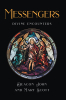 Deacon John and Mary Scott’s Newly Released "Messengers: Divine Encounters" Highlights Divine Messages in Everyday Life
