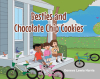 Geneva Lewis Harris’s Newly Released “BESTIES and CHOCOLATE CHIP COOKIES” is a Delightful and Educational Children’s Tale