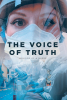 Christina Hunter’s Newly Released "The Voice of Truth: Memoirs of a Nurse" is a Thoughtful Reflection on a Career in Healthcare