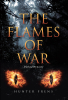Hunter Frens’s New Book, "The Flames of War: Dythea Dynasty," is a Gripping Sci-Fi Novel Exploring Sacrifice and Survival Amidst the Harsh Realities of War