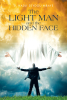 El Hadji Seydou Mbaye’s New Book, "The Light Man and the Hidden Face," Invites Readers on a Transformative Journey Through Vast Landscapes of Knowledge and Wisdom