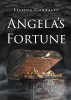 Author Liliana Gonzalez’s New Book, "Angela’s Fortune," is About a Woman Taking Care of Her Parents’ Ranch and the Lengths She’ll Go to